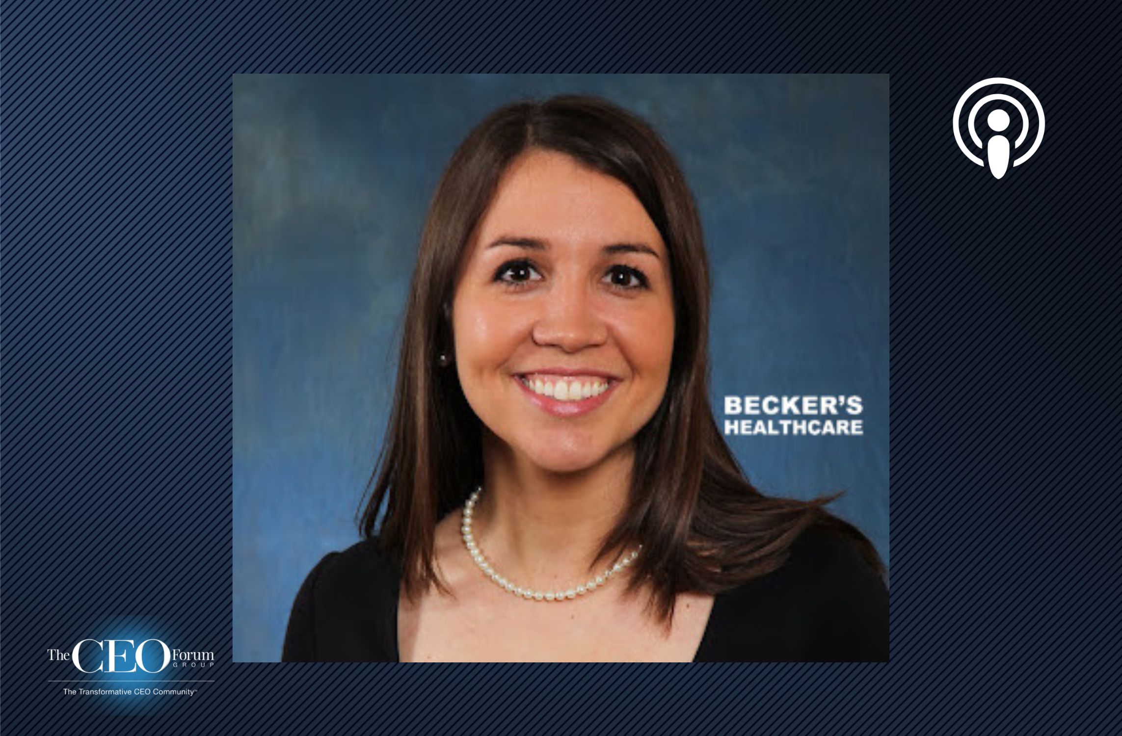 Jessica Cole, President & CEO, Becker’s Healthcare