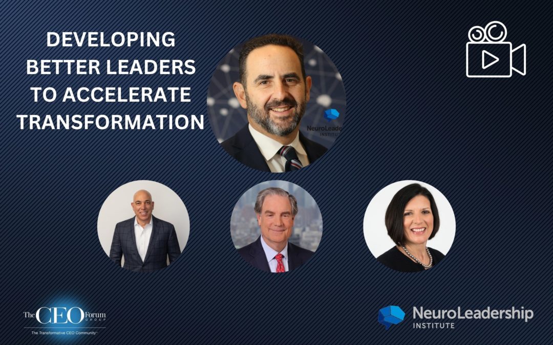 Part B – Workgroup 2: Developing Better Leaders to Accelerate Transformation – NeuroLeadership, Xerox, Bank of America, Brookdale Sr. Living (audio – 03/23/2023)