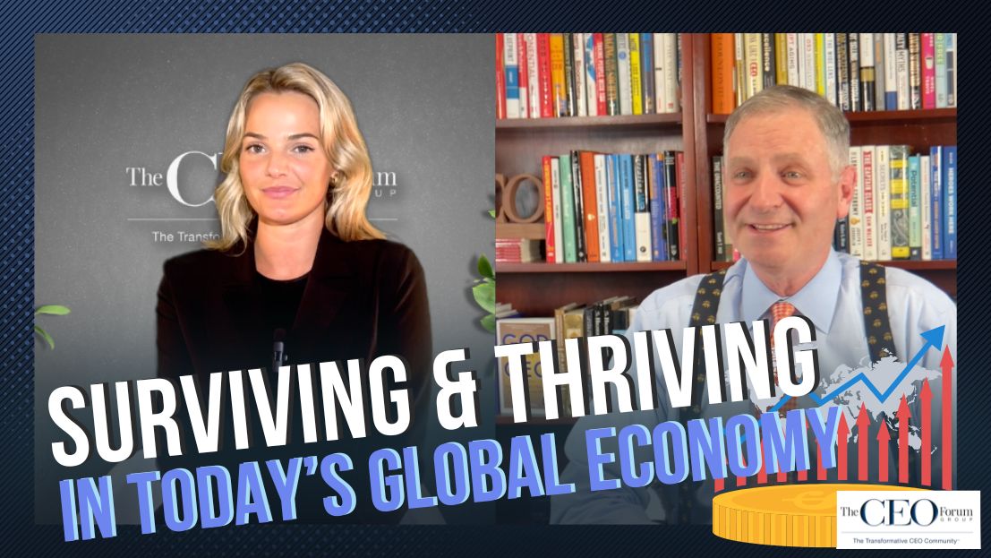 Surviving & Thriving in Today’s Global Economy