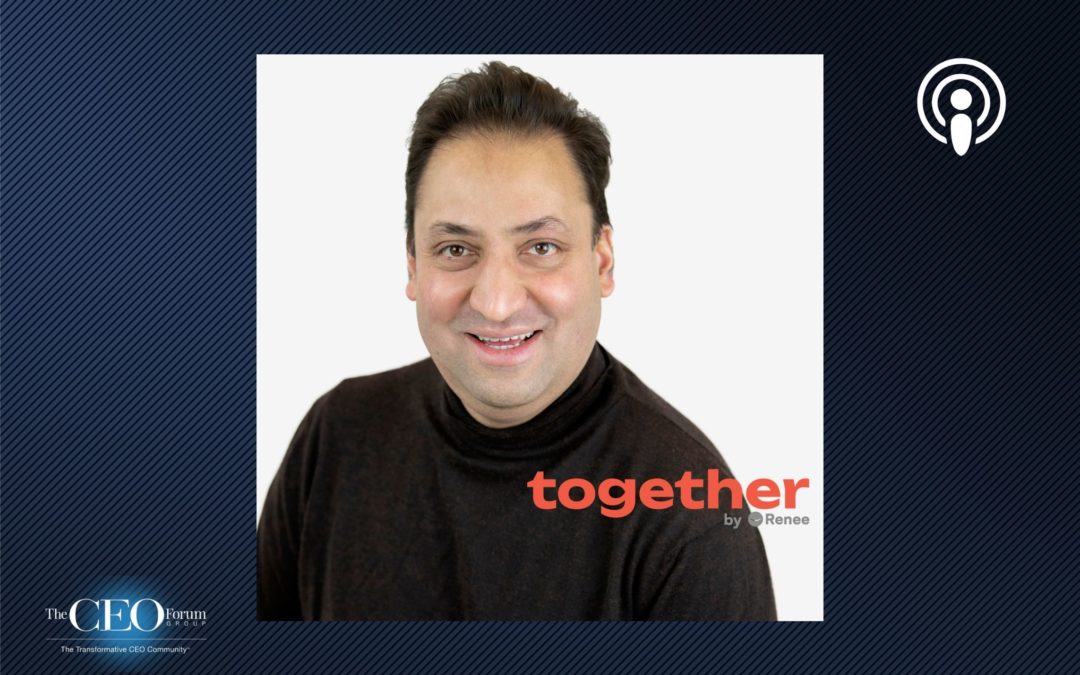 Nick Desai, Co-Founder & CEO, Together by Renee