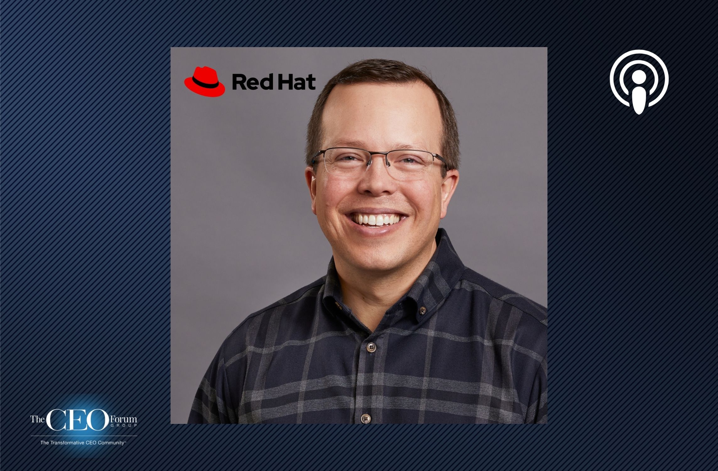 Matt Hicks, President & CEO, Red Hat