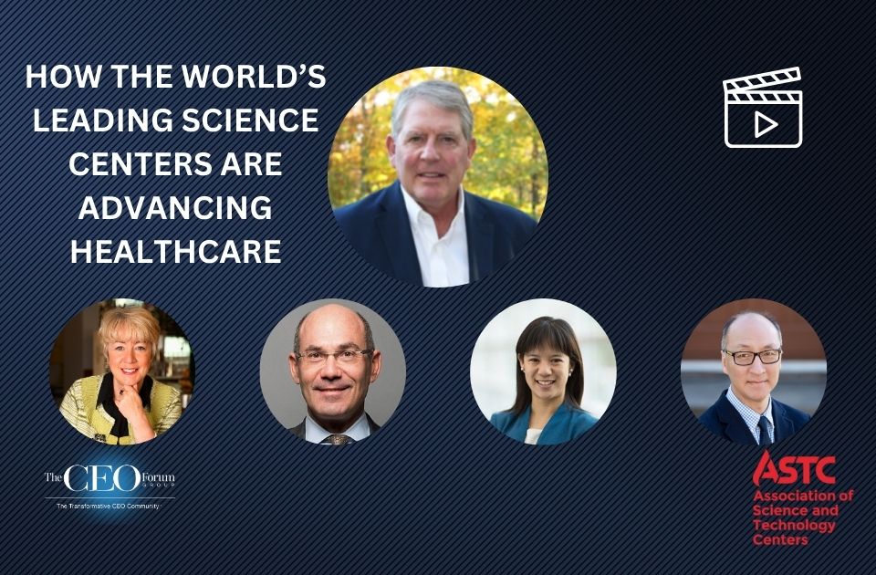 Part B – Workgroup 3 – How The World’s Leading Science Centers are Advancing Healthcare