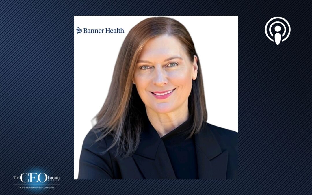Amy Perry, President & CEO, Banner Health