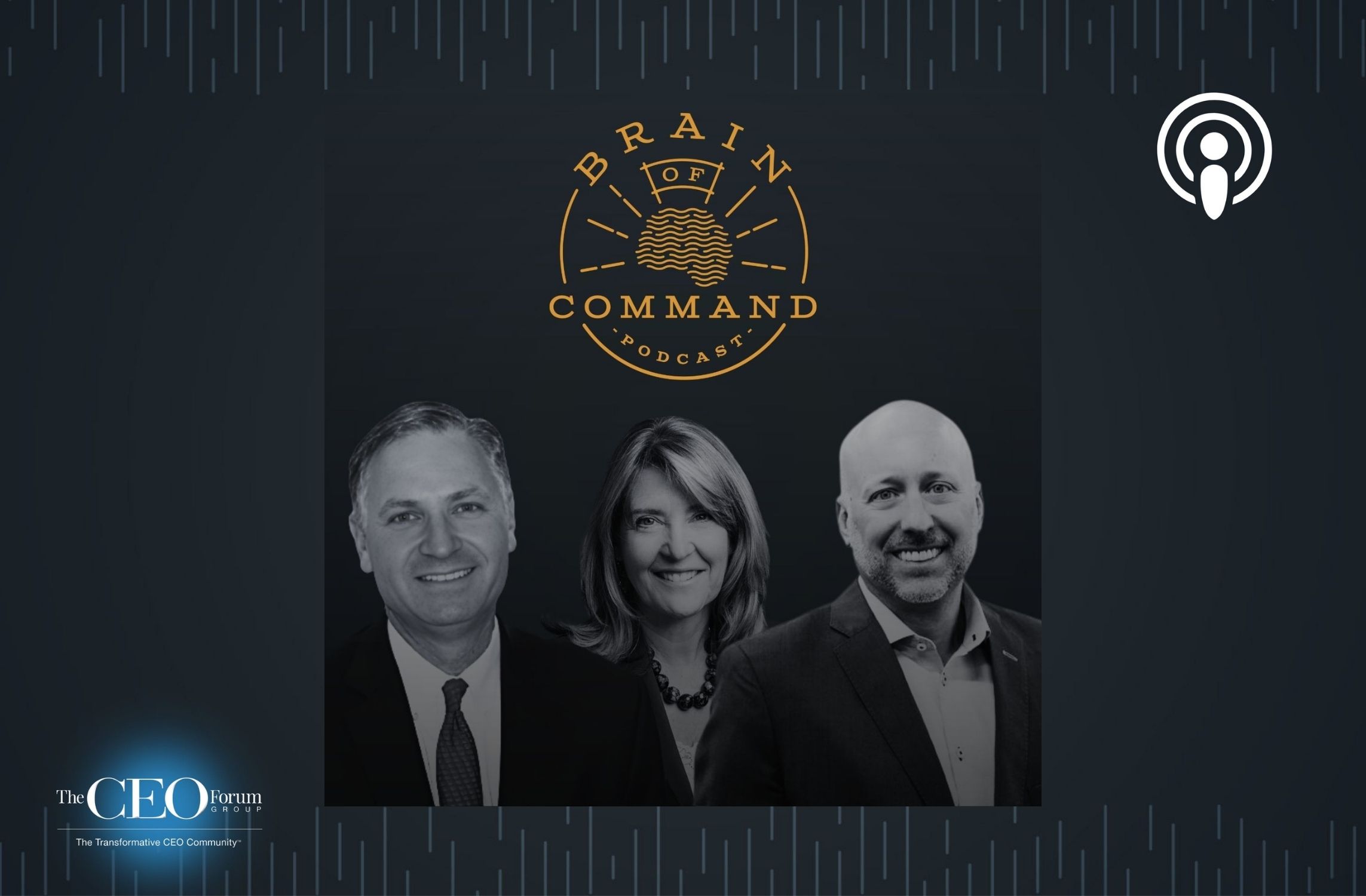 Brain of Command: Magical Hacks for Real-World Leadership” – Episode 3: ‘The Insider Phenomenon’, co-hosts Robert Reiss, The CEO Show, and Nate Rempe, Omaha Steaks, with guest Cindi Bigelow, President and CEO of Bigelow Tea