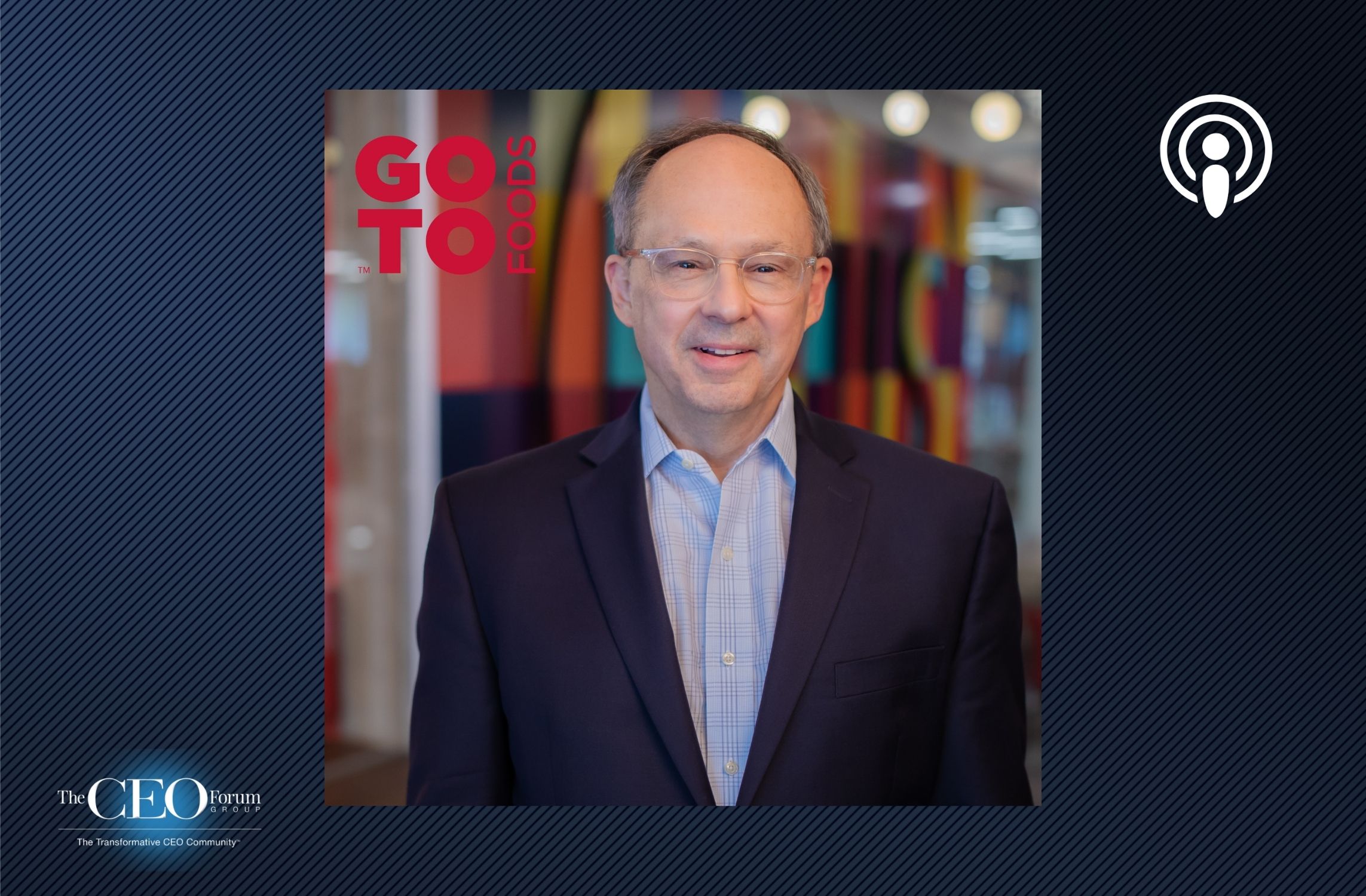 Jim Holthouser, CEO, GoTo Foods