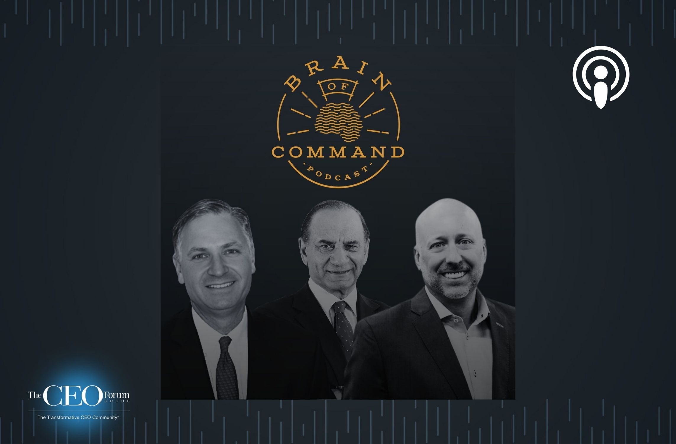 “Brain of Command: Magical Hacks for Real-World Leadership” – Episode 5: The “Fiscally Responsible” Personal Brand, co-hosts Robert Reiss, The CEO Show, and Nate Rempe, Omaha Steaks, with guest Farooq Kathwari, Chairman, CEO & President of Ethan Allen Interiors, Inc.