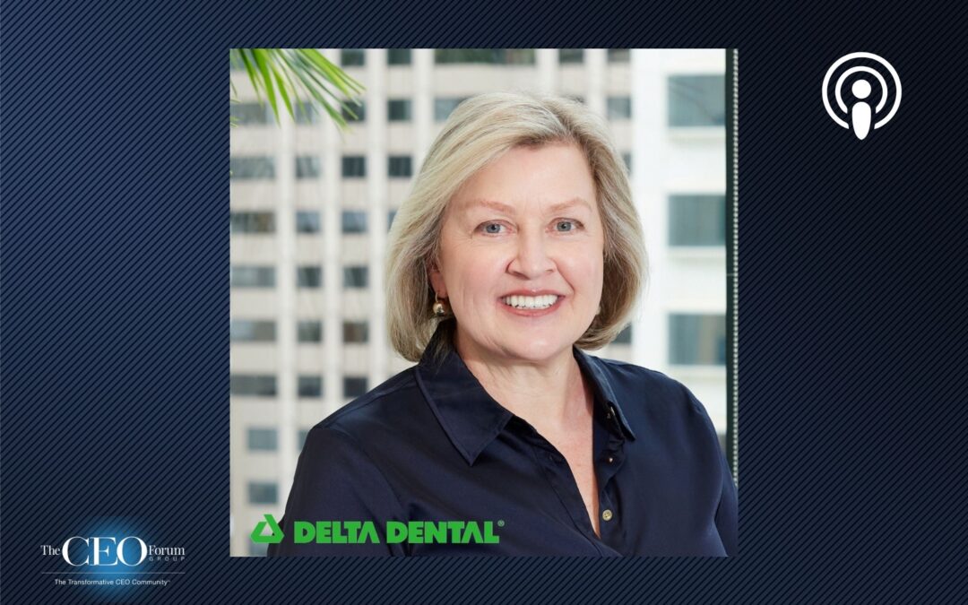 Sarah Chavarria, CEO & President, Delta Dental of California and Affiliates