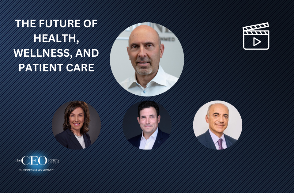 The Future of Health, Wellness, and Patient Care