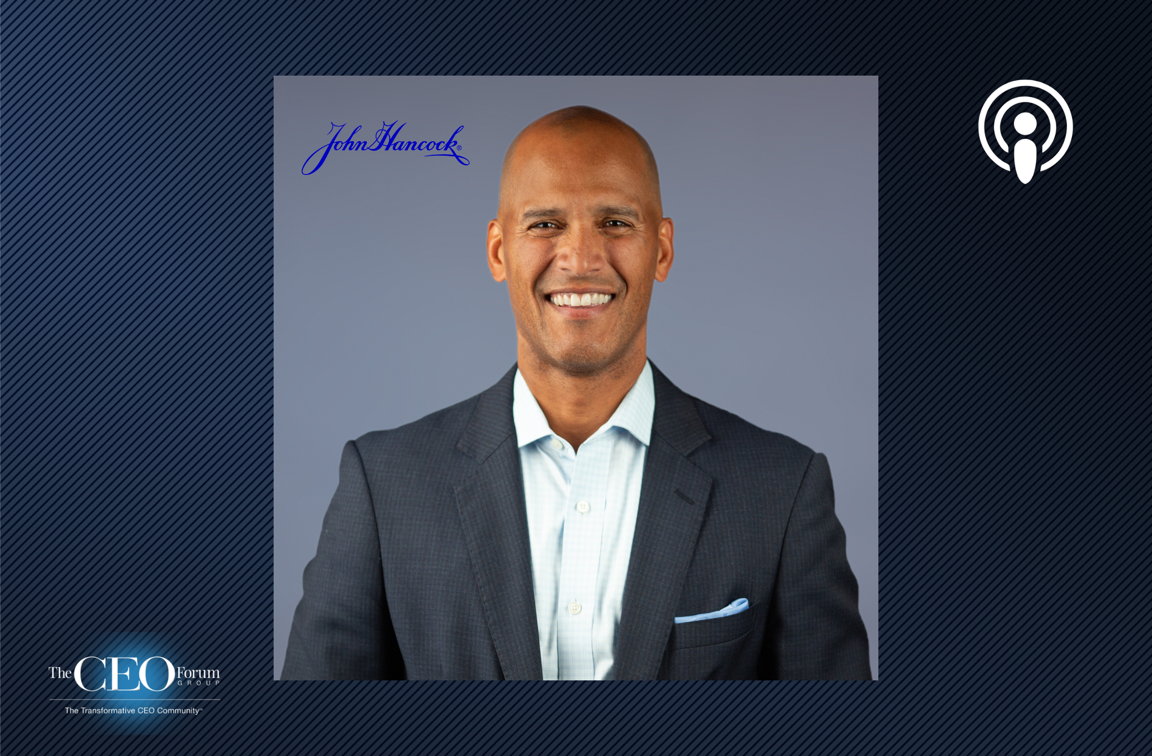 Hector Martinez, Head-U.S. Insurance, John Hancock