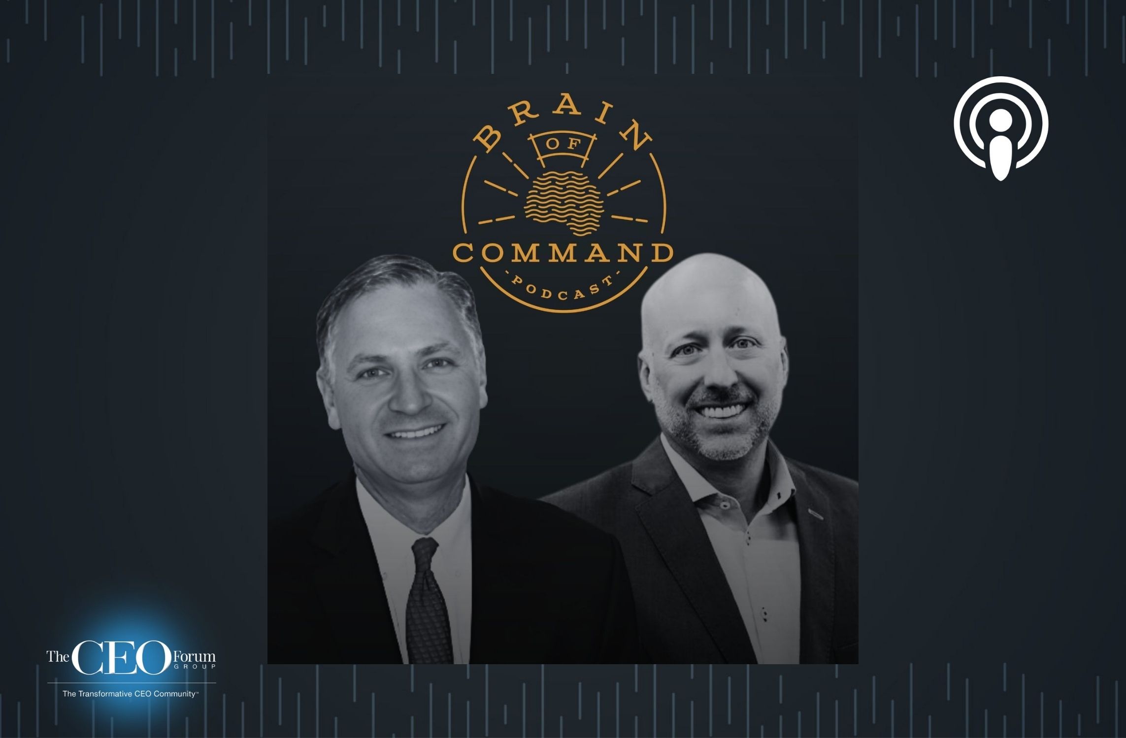 “Brain of Command: Magical Hacks for Real-World Leadership” – Episode 12: The Best of Brain of Command, taken from the eleven interviews with co-hosts Robert Reiss, The CEO Show, and Nate Rempe, Omaha Steaks.