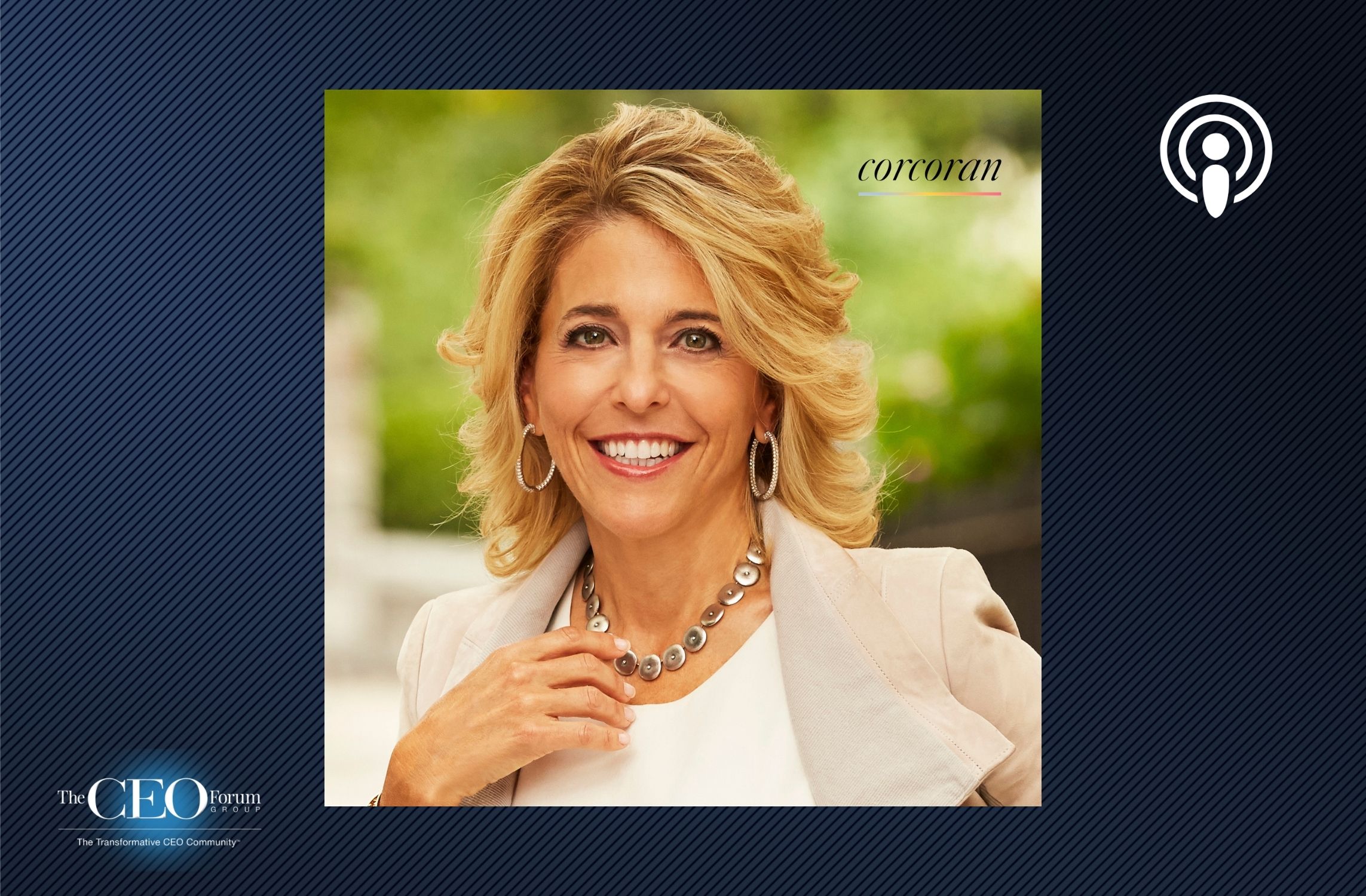 Pamela Liebman, President & CEO, The Corcoran Group